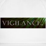vigilance-for-man-woman-children (1)